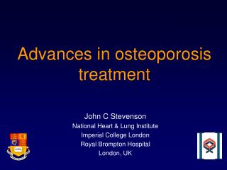 Advances in osteoporosis treatment