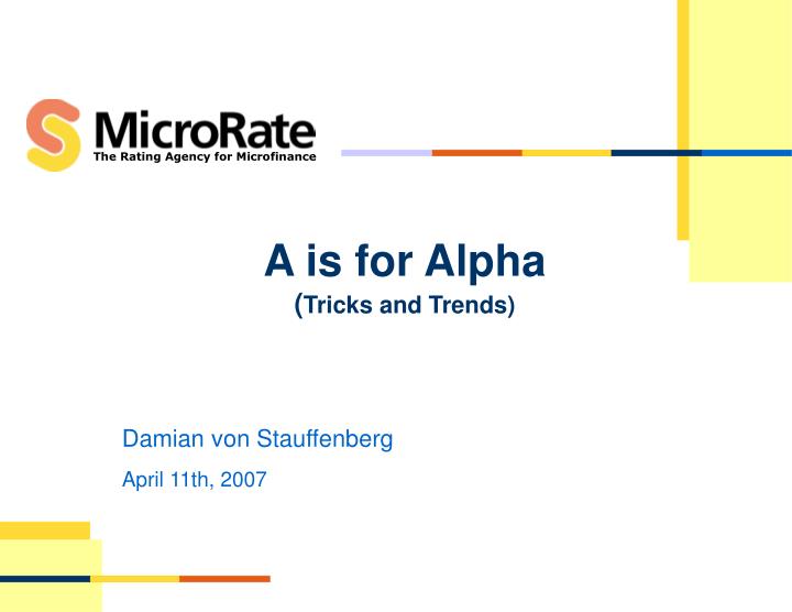 a is for alpha tricks and trends