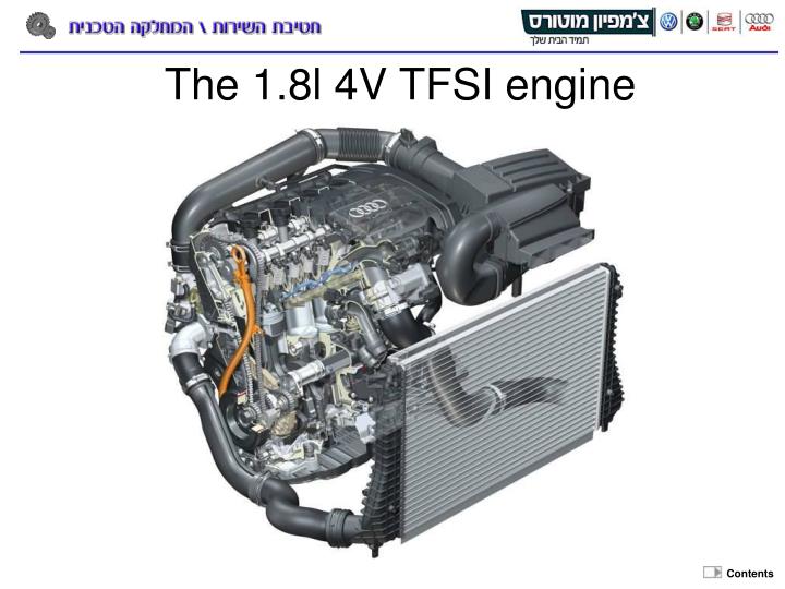 the 1 8l 4v tfsi engine