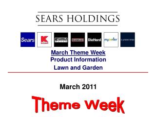 March Theme Week Product Information Lawn and Garden