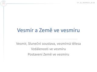 vesm r a zem ve vesm ru