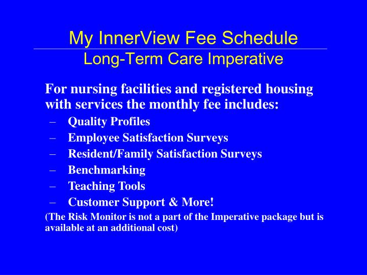my innerview fee schedule long term care imperative