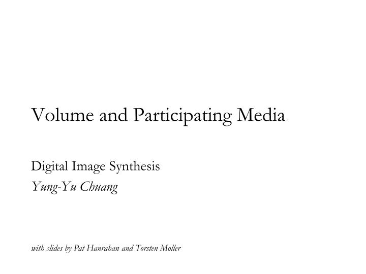 volume and participating media