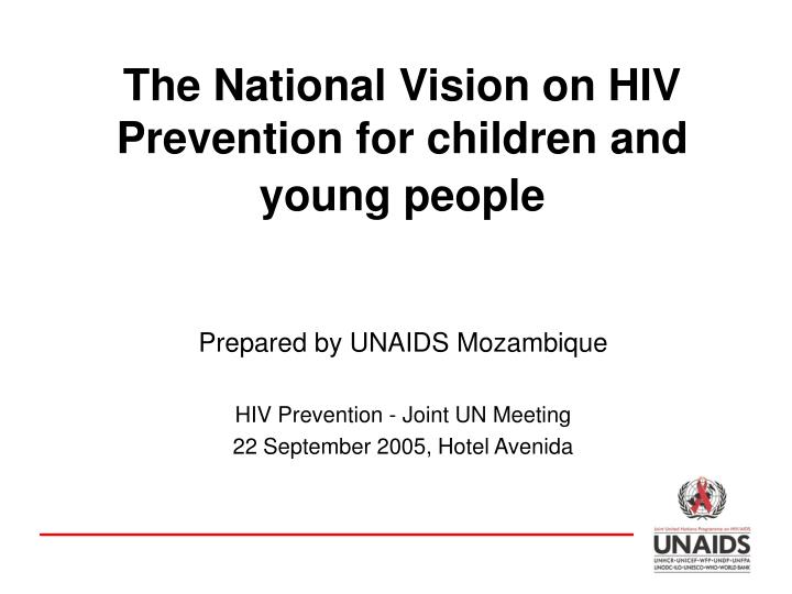 the national vision on hiv prevention for children and young people