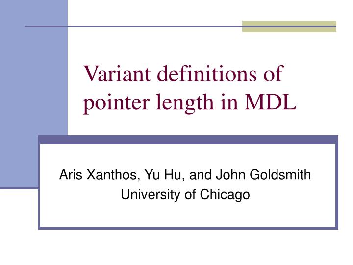 variant definitions of pointer length in mdl