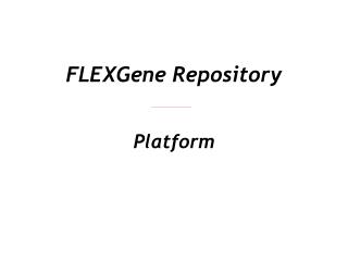 FLEXGene Repository
