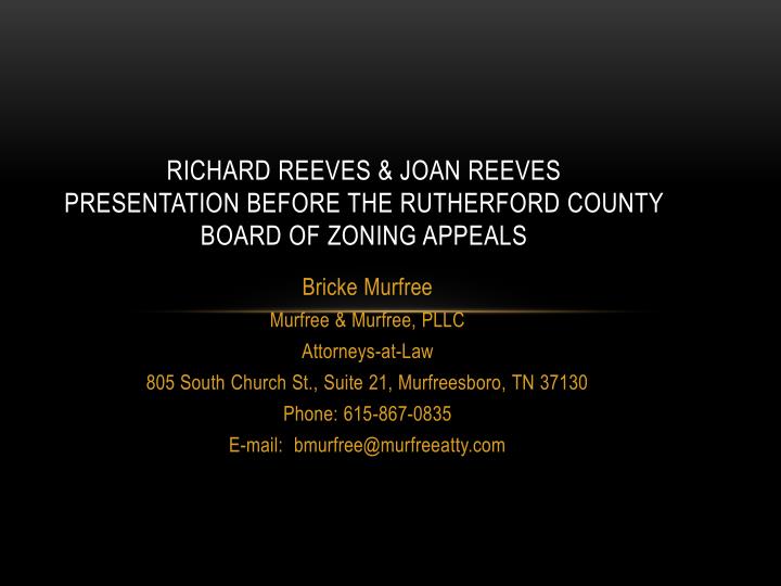 richard reeves joan reeves presentation before the rutherford county board of zoning appeals