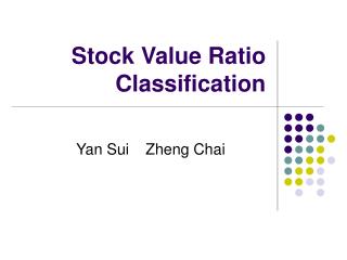 Stock Value Ratio Classification