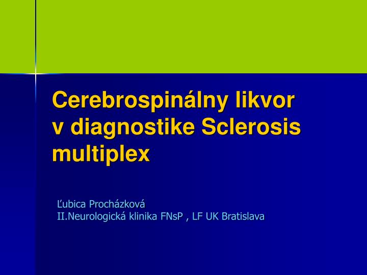 cerebrospin lny likvor v diagnostike sclerosis multiplex