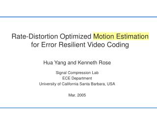 Rate-Distortion Optimized Motion Estimation for Error Resilient Video Coding
