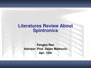 Literatures Review About Spintronics