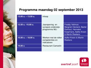 programma maandag 02 september 2013