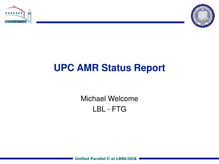 upc amr status report