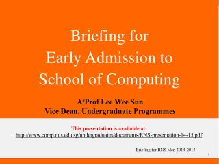 Briefing for Early Admission to School of Computing