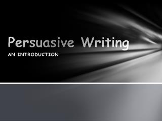 Persuasive Writing