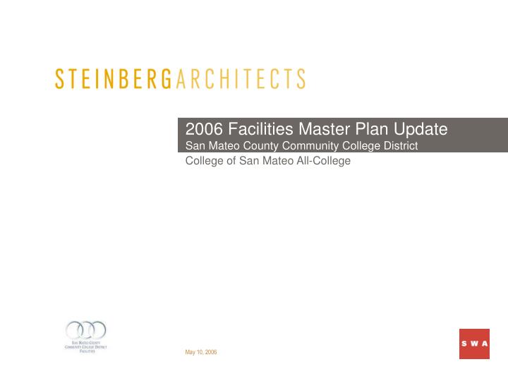 2006 facilities master plan update san mateo county community college district