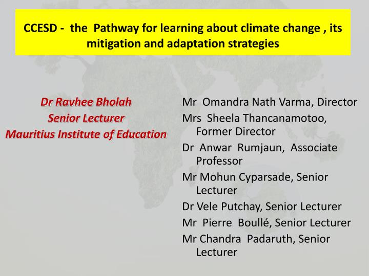 ccesd the pathway for learning about climate change its mitigation and adaptation strategies