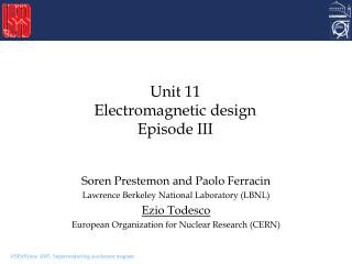 Unit 11 Electromagnetic design Episode III