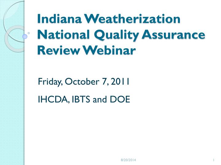 indiana weatherization national quality assurance review webinar