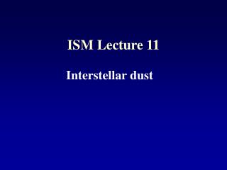 ISM Lecture 11