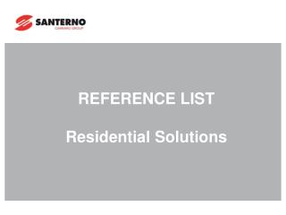 REFERENCE LIST Residential Solutions