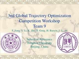 3nd Global Trajectory Optimization Competition Workshop Team 9