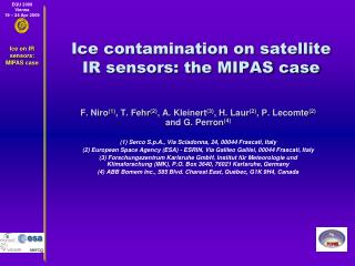Ice contamination on satellite IR sensors: the MIPAS case