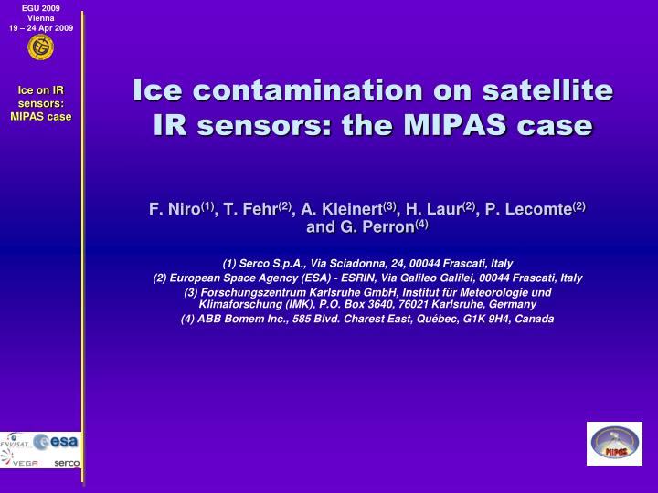 ice contamination on satellite ir sensors the mipas case