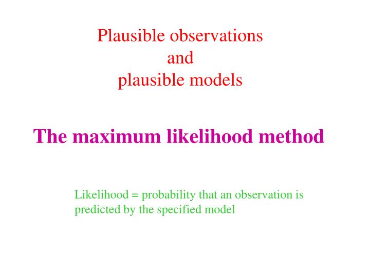 the maximum likelihood method
