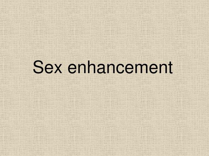 sex enhancement