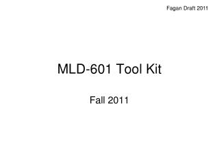MLD-601 Tool Kit