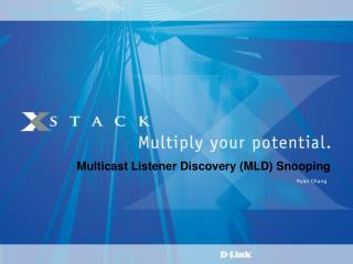 Multicast Listener Discovery (MLD) Snooping