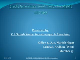 Credit Guarantee Fund Trust - for MSME CGTMSE