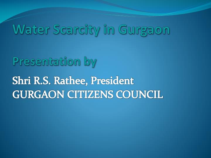 water scarcity in gurgaon presentation by