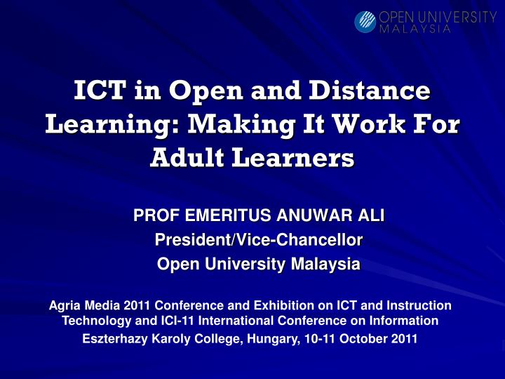 ict in open and distance learning making it work for adult learners