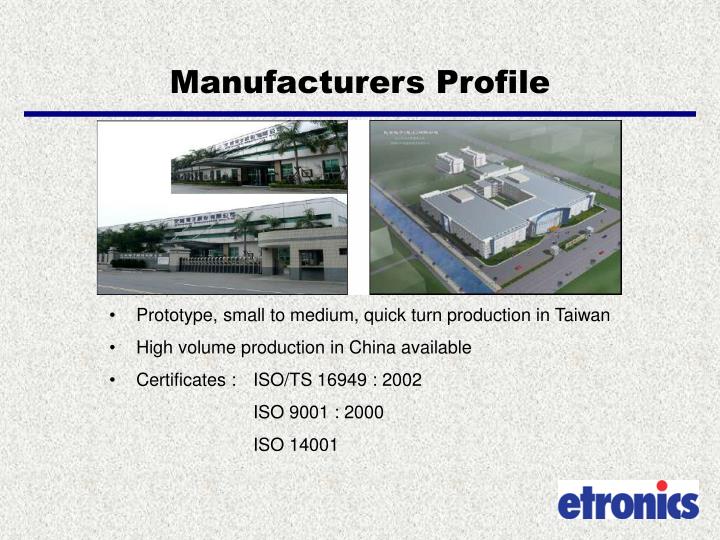 manufacturers profile