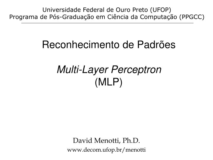 reconhecimento de padr es multi layer perceptron mlp