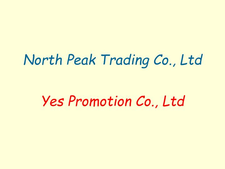 north peak trading co ltd