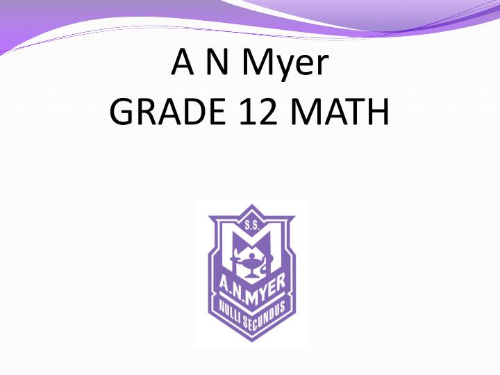 a n myer grade 12 math