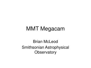 MMT Megacam