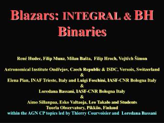 Blazars: INTEGRAL &amp; BH Binaries