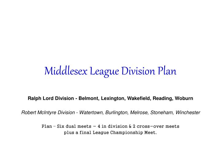 middlesex league division plan