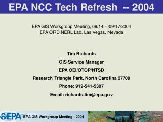 EPA NCC Tech Refresh -- 2004