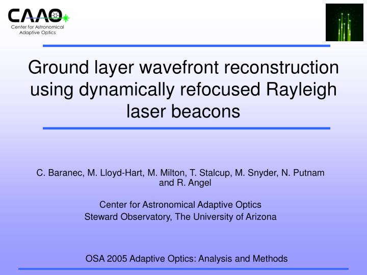 ground layer wavefront reconstruction using dynamically refocused rayleigh laser beacons