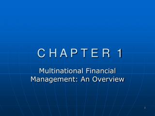 Multinational Financial Management: An Overview