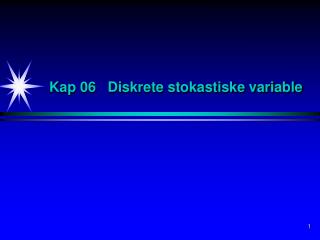 kap 06 diskrete stokastiske variable