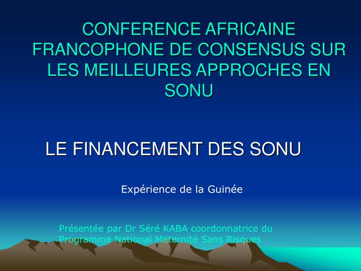 conference africaine francophone de consensus sur les meilleures approches en sonu