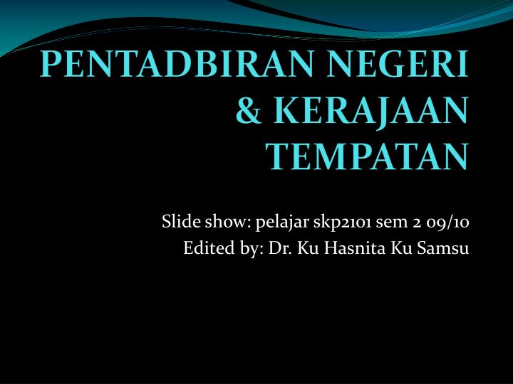 pentadbiran negeri kerajaan tempatan