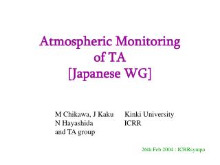 Atmospheric Monitoring of TA [Japanese WG]