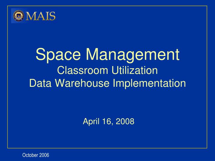 space management classroom utilization data warehouse implementation